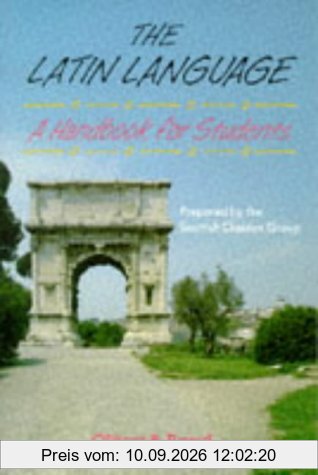 A Latin Language Handbook for Students Handbook for Students: A Handbook for Students (Oliver & Boyd)