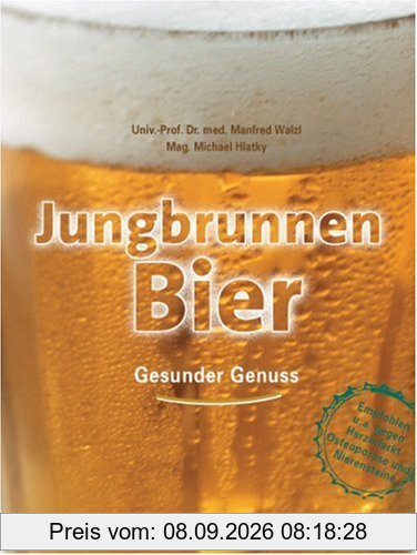 Jungbrunnen Bier. Gesunder Genuss