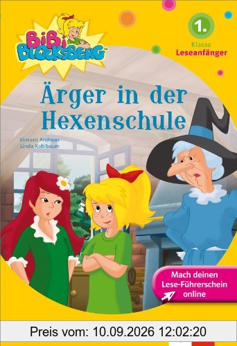 Bibi Blocksberg, Ärger in der Hexenschule: Lesen lernen 1. Klasse (Leseanfänger)