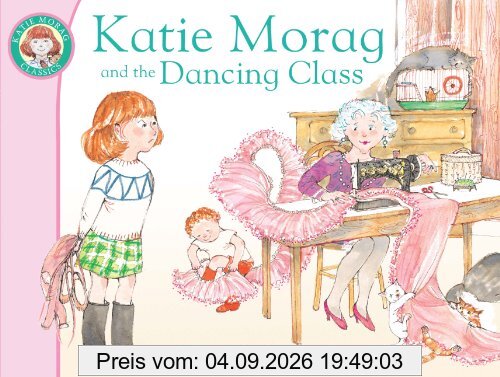 Katie Morag and the Dancing Class