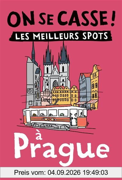 On se casse ! : les meilleurs spots à Prague