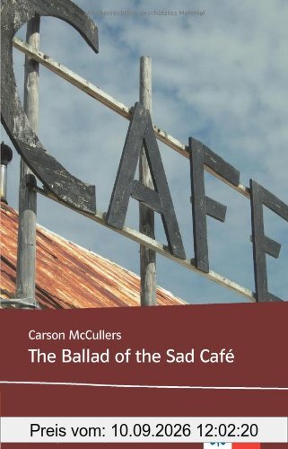 The Ballad of the Sad Café: Text and Study Aids