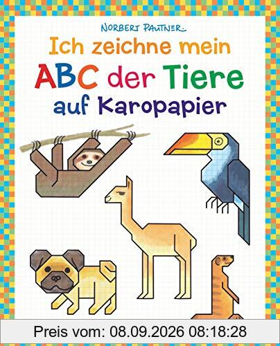 Ich zeichne mein ABC der Tiere auf Karopapier. Einfach zeichnen und Buchstaben lernen. Eine ungewöhnliche Zeichenschule mit Erfolgserlebnis-Garantie! ... pro Buchstabe. Groß- und Kleinschreibung.