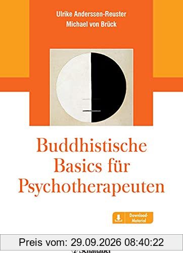 Buddhistische Basics für Psychotherapeuten