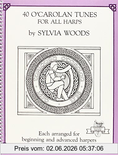 Various Sylvia Woods 40 O' Carolan Tunes For All Harps (Midmarch Arts Books)