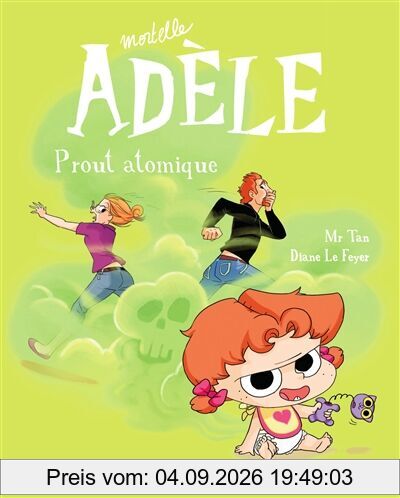 Mortelle Adèle. Vol. 14. Prout atomique