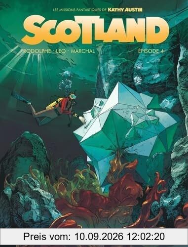 Les missions fantastiques de Kathy Austin. Scotland. Vol. 4