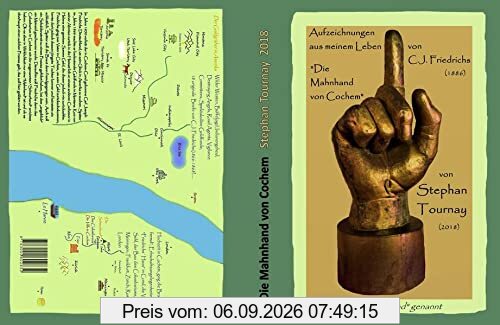 Die Mahnhand von Cochem: Auch Schwurhand genannt