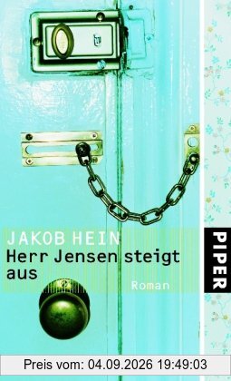 Herr Jensen steigt aus: Roman