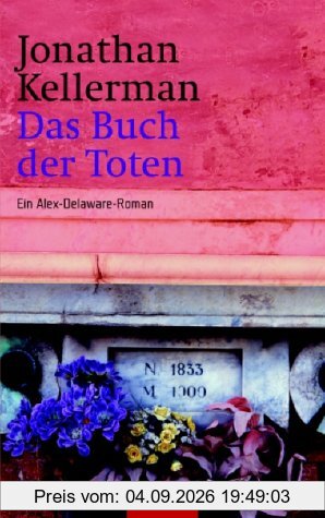Das Buch der Toten: Ein Alex-Delaware-Roman