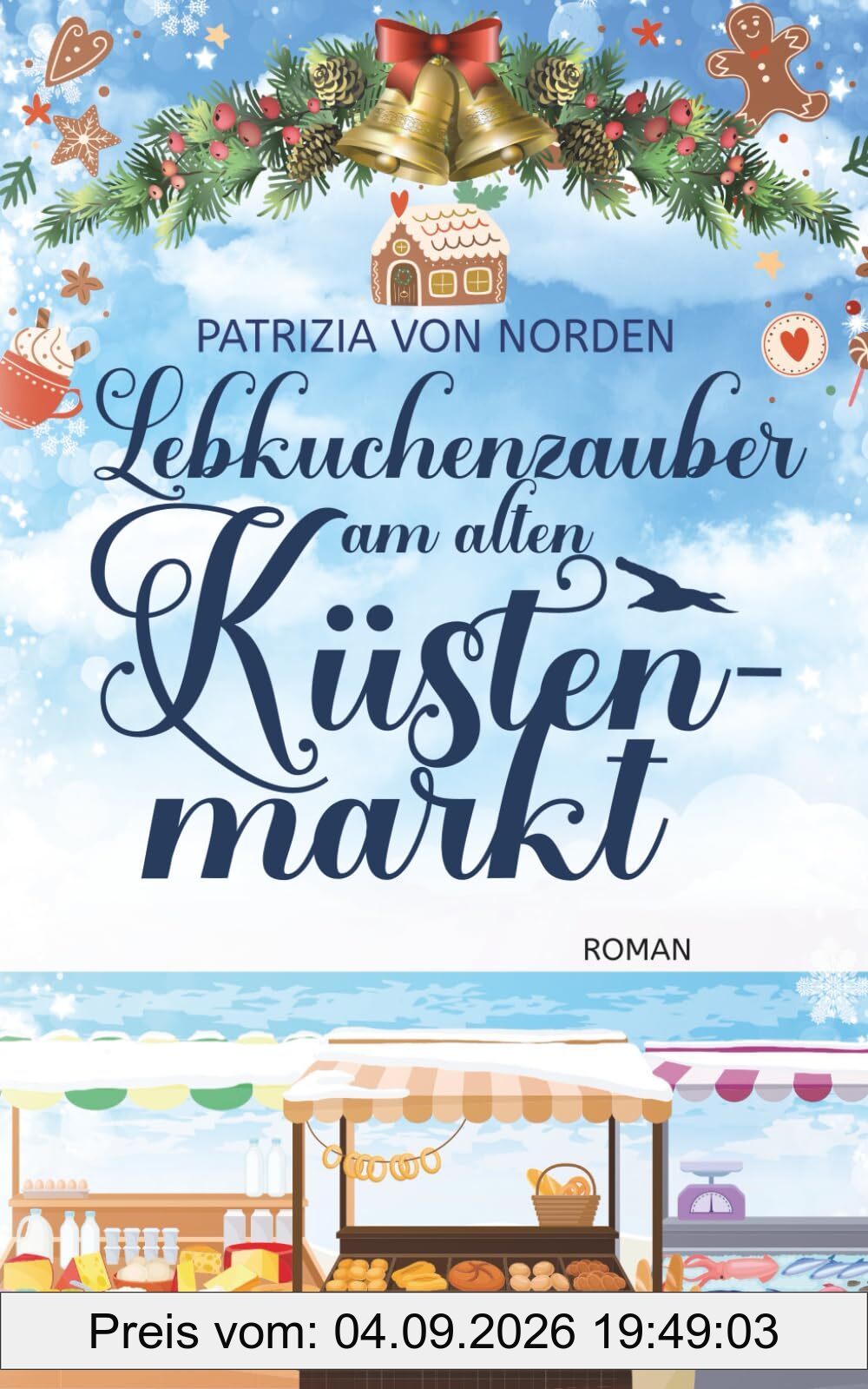 Lebkuchenzauber am alten Küstenmarkt (Der alte Küstenmarkt)