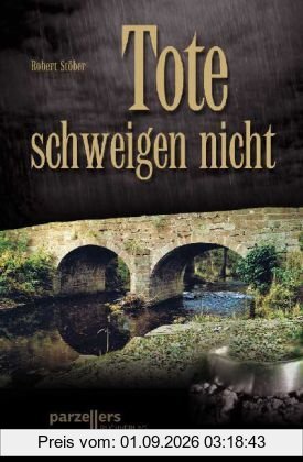 Tote schweigen nicht: Krimi