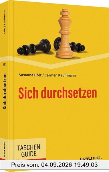 Sich durchsetzen (Haufe TaschenGuide)