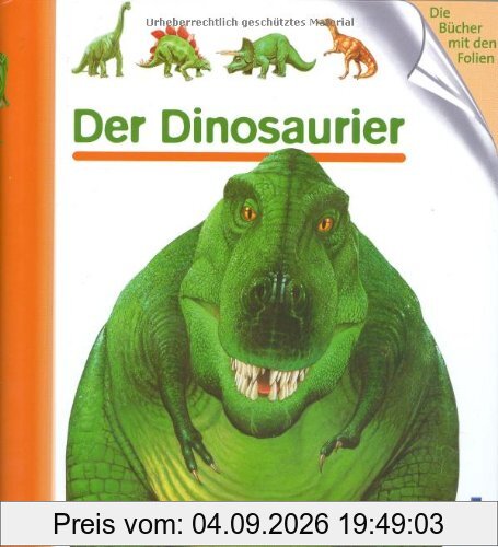Der Dinosaurier