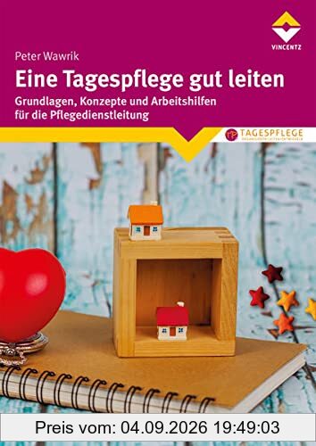 Eine Tagespflege gut leiten