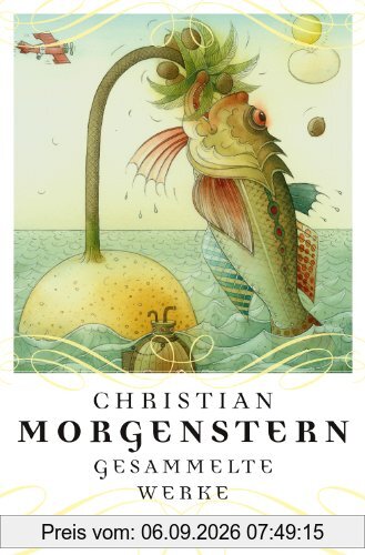Christian Morgenstern - Gesammelte Werke