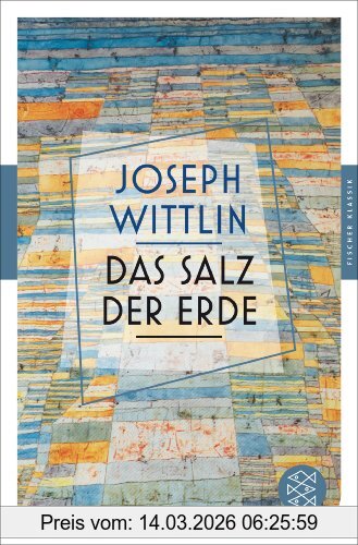 Joseph Wittlin Das Salz Der Erde, Roman (Fischer Klassik)