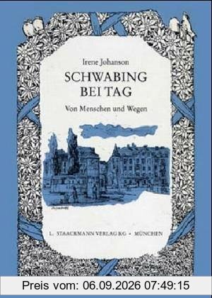 Schwabing bei Tag. Von Menschen und Wegen