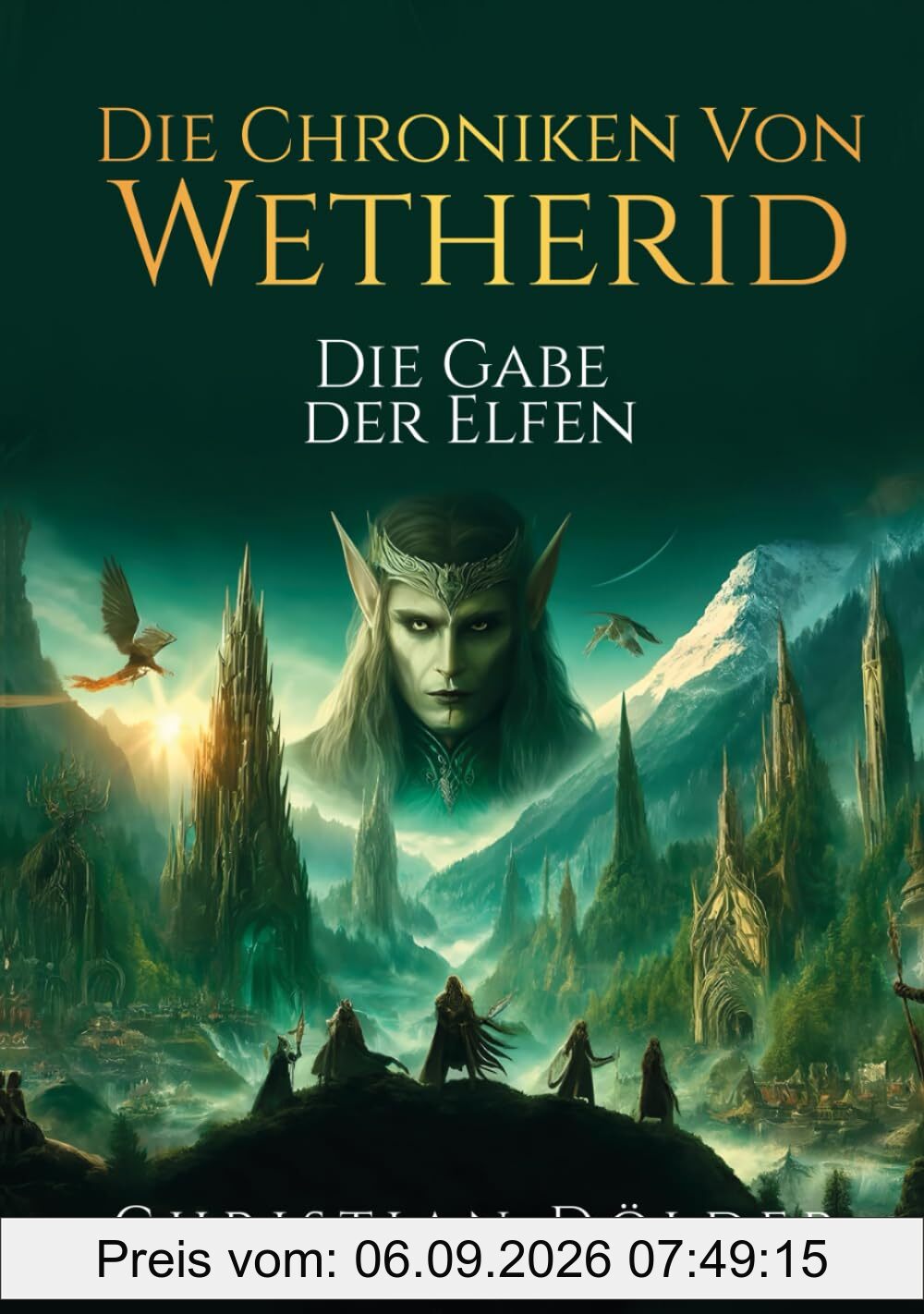 Die Chroniken von Wetherid: Die Gabe der Elfen