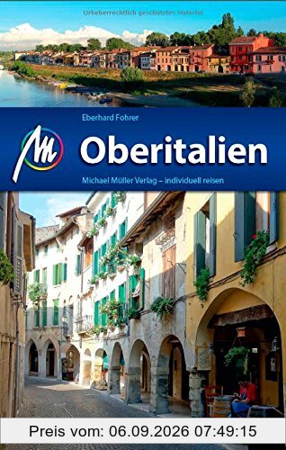 Oberitalien: Reiseführer mit vielen praktischen Tipps.