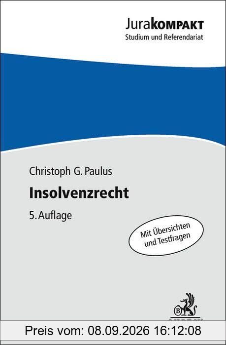 Insolvenzrecht: mit internationalem Insolvenzrecht (Jura kompakt)