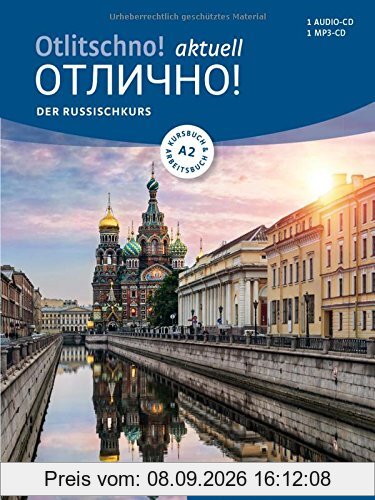 Otlitschno! aktuell A2: Der Russischkurs / Kurs- und Arbeitsbuch + 2 CDs
