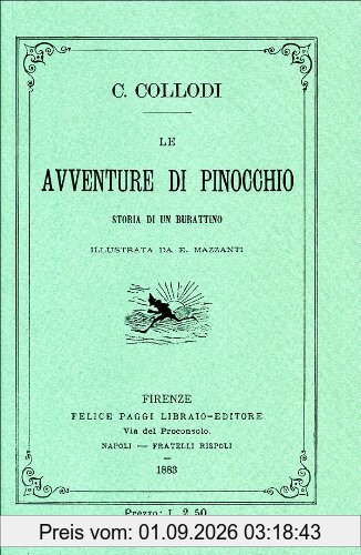 Le avventure di Pinocchio. Storia di un burattino (rist. anast. 1883)