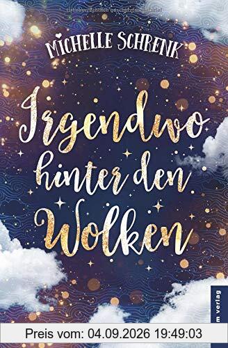 Irgendwo hinter den Wolken