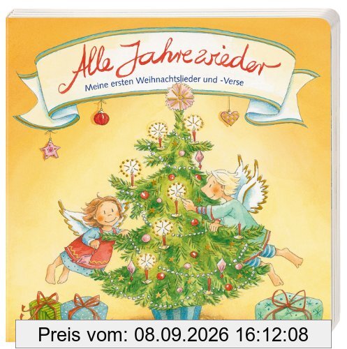 Alle Jahre wieder: Meine ersten Weihnachtslieder und -Verse