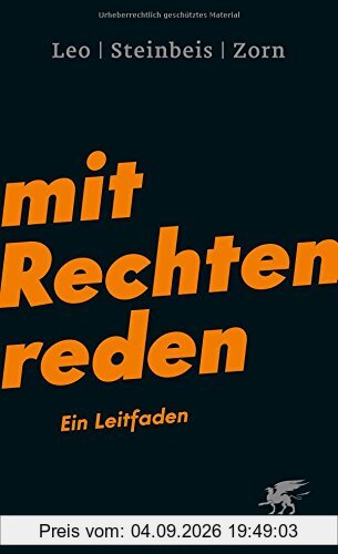 Mit Rechten reden: Ein Leitfaden