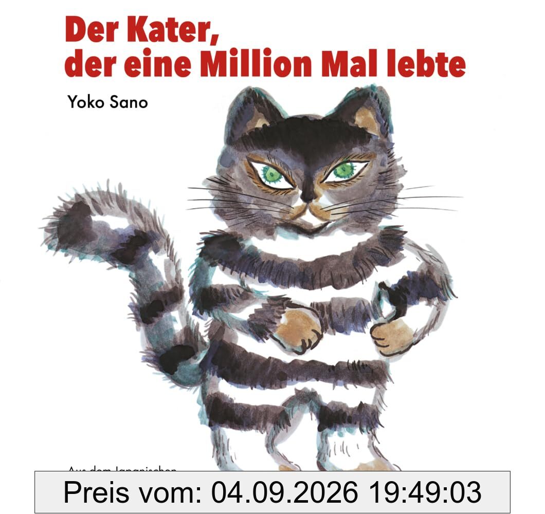 Der Kater, der eine Million Mal lebte