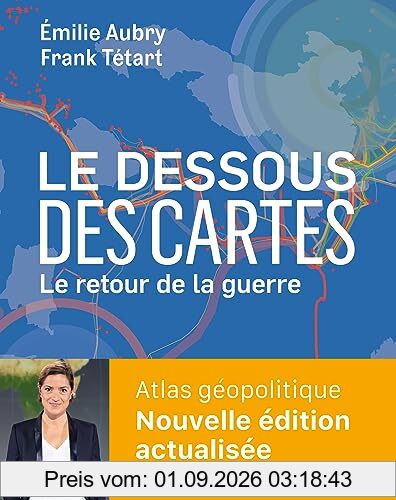 Le dessous des cartes : le retour de la guerre