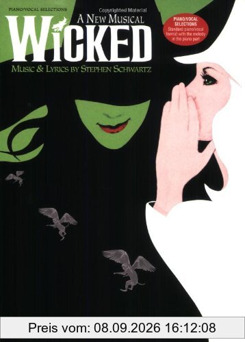 Stephen Schwartz Wicked (Piano/Vocal Selections) Pvg: A New Musical for Piano, Voice and Guitar