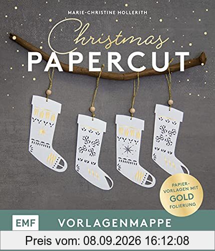 Set: Christmas Papercut – Die Vorlagenmappe mit Anleitung und 20 weihnachtlichen Papierschnitt-Motiven zum Sofort-Loslegen: Ausgewählte Papiervorlagen mit Goldfolierung