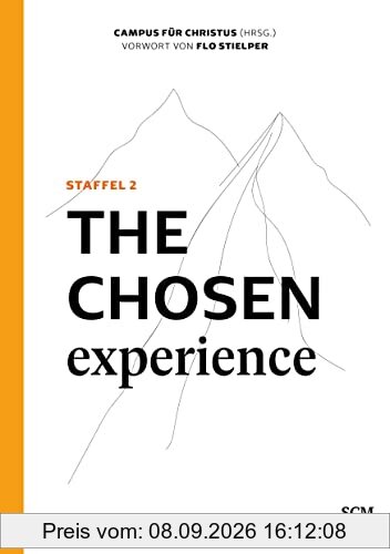The Chosen Experience: Staffel 2 (Glaubensbasics Jesus kennenlernen, 2, Band 2)