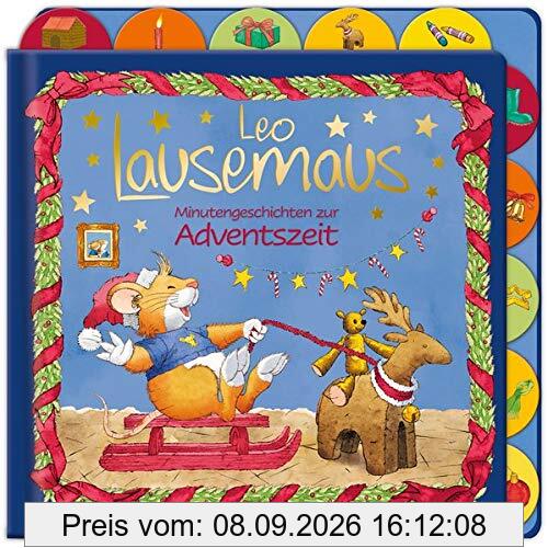 Leo Lausemaus - Minutengeschichten zur Adventszeit