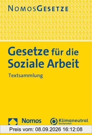 Gesetze für die Soziale Arbeit: Textsammlung - Rechtsstand: 7. August 2023 (BGBl. I Nr. 207)