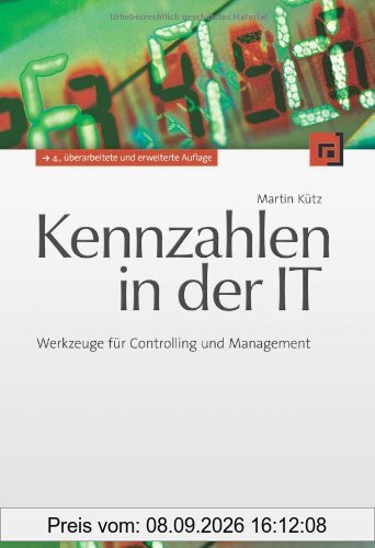 Kennzahlen in der IT: Werkzeuge für Controlling und Management