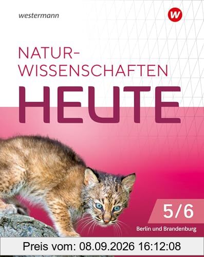 Biologie heute - Ausgabe 2024 für die Grundschule in Berlin und Brandenburg: Schülerband 5/6 (Biologie heute SI: Ausgabe 2024 für Berlin und Brandenburg)
