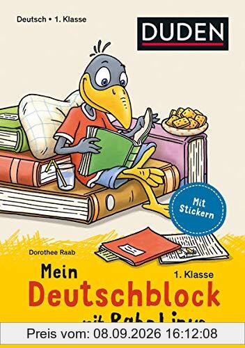 Mein Deutschblock mit Rabe Linus - 1. Klasse: Mit Stickern (Einfach lernen mit Rabe Linus)