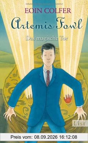 Artemis Fowl. Das magische Tor (Ein Artemis-Fowl-Roman)