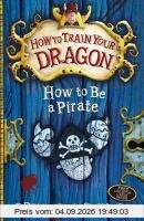 How to be a Pirate (How to Train Your Dragon)