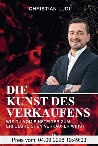 Die Kunst des Verkaufens: Wie Du vom Einsteiger zum erfolgreichen Verkäufer wirst