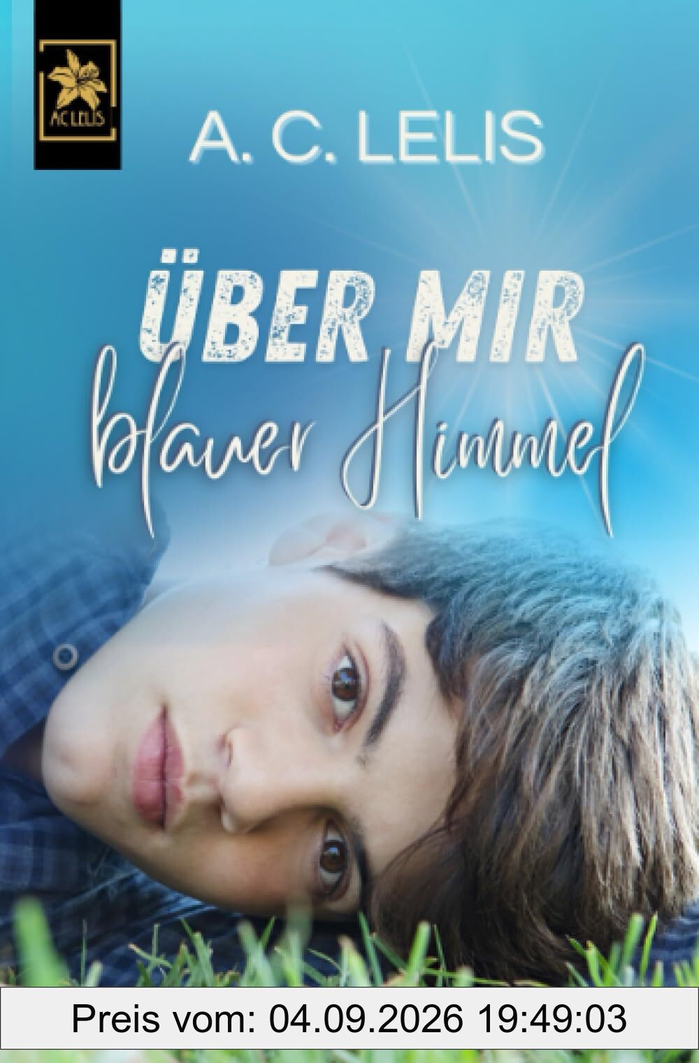 Über mir blauer Himmel: DE (Über'm Regenbogen)