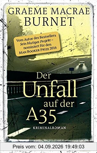 Der Unfall auf der A35