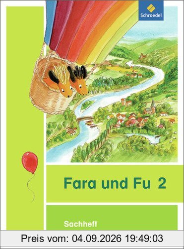 Fara und Fu - Ausgabe 2013: Sachheft 2