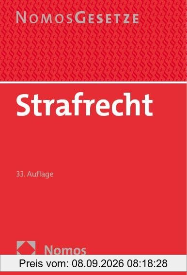 Strafrecht: Textsammlung - Rechtsstand: 21. August 2024 (BGBl. I Nr. 266)