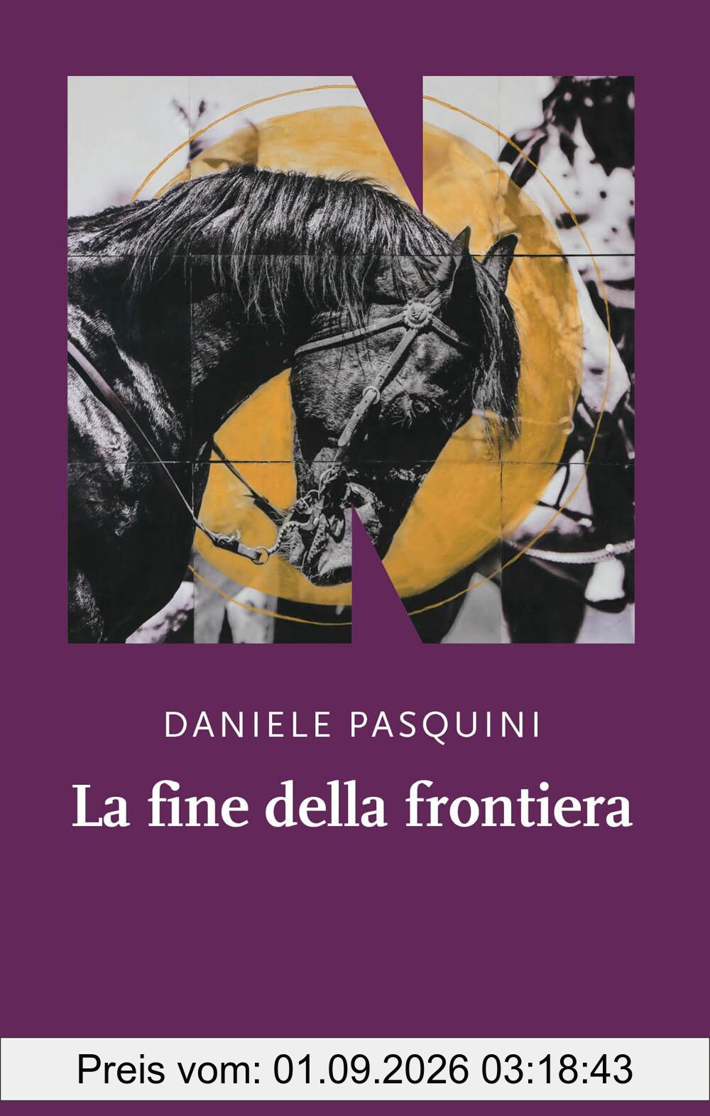 La fine della frontiera (La stagione)