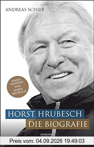 Horst Hrubesch. Die Biografie