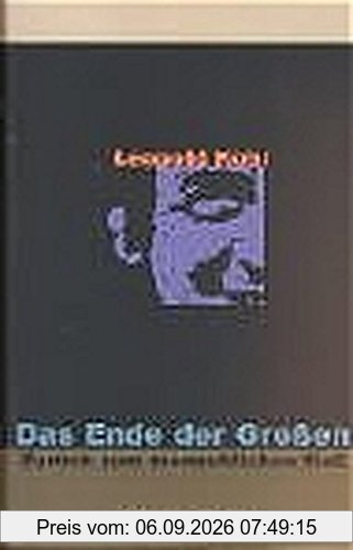 Das Ende der Großen: Zurück zum menschlichen Mass